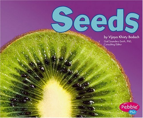 Seeds (Plant Parts) by Vijaya Khisty Bodach