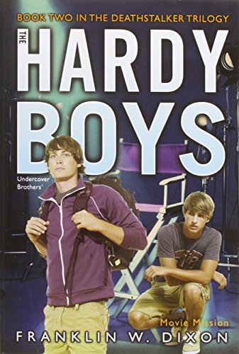 Movie mission / Book Two in the Deathstalker Trilogy by Franklin W Dixon