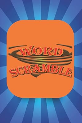 Word scramble: Word Scramble Puzzles Book for Adults-Smart Kids, Beginners, Pros and Elderly, Travel Size Puzzle Books.