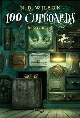 100 Cupboards: Book 1 of the 100 Cupboards