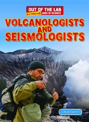 Volcanologists and Seismologists
