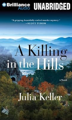 A Killing in the Hills
