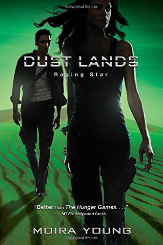 Raging Star by Moira Young