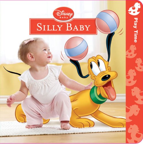 Silly Baby by Disney Book Group