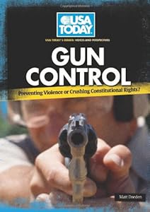 Gun Control: Preventing Violence or Crushing Constitutional Rights?