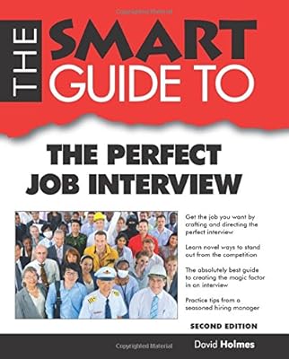 The Smart Guide to the Perfect Job Interview