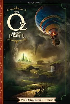 Oz The Great and Powerful: With 8 Pages of Photos From The Movie!