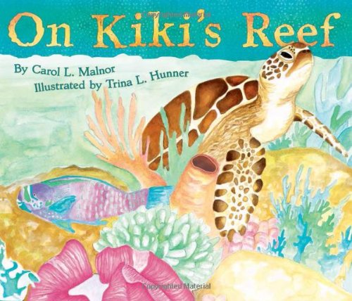 On Kiki's Reef by Carol L. Malnor 				  						  					 		 			  					  		                  	                   		                  			,