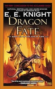 Dragon Fate: Book Six of The Age of Fire
