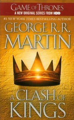 A Clash of Kings (A Song of Ice and Fire, Book 2)