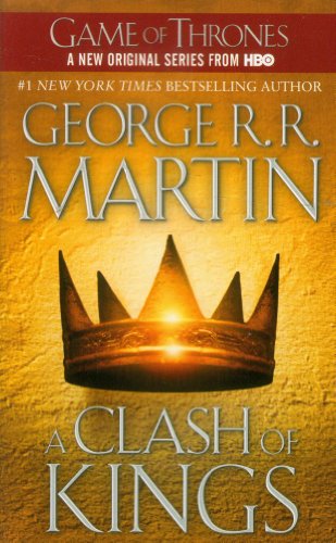 A Clash of Kings (A Song of Ice and Fire, Book 2) by George R.R. Martin