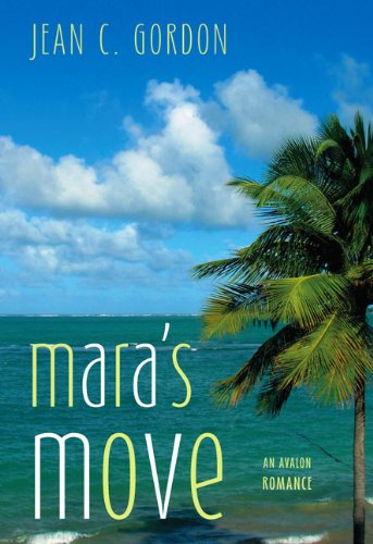 Mara's Move by Jean C. Gordon