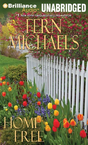 Home Free by Fern Michaels