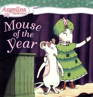 Mouse of the Year (Angelina Ballerina)