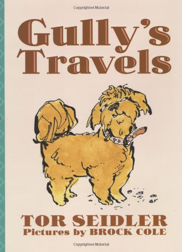 Gully's Travels by Tor Seidler