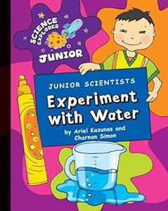 Junior Scientists: Experiment with Water