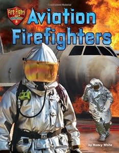 Aviation Firefighters