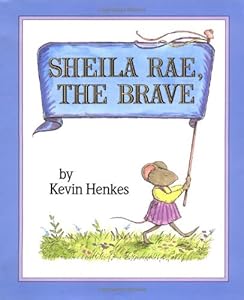 Sheila Rae, the Brave