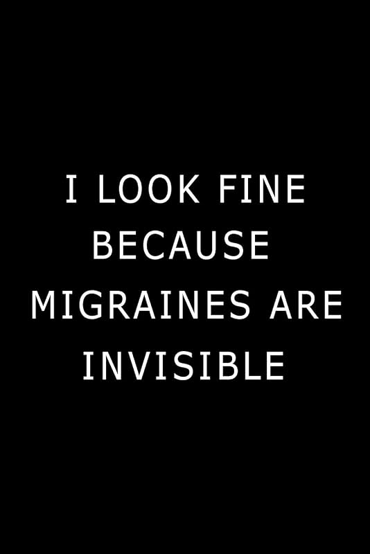 I Look Fine Because Migraines are Invisible: Health Log Book (Printed), Migraine Log Book, Yearly Headache Tracker, Personal Health Tracker by PaperLand Online Store