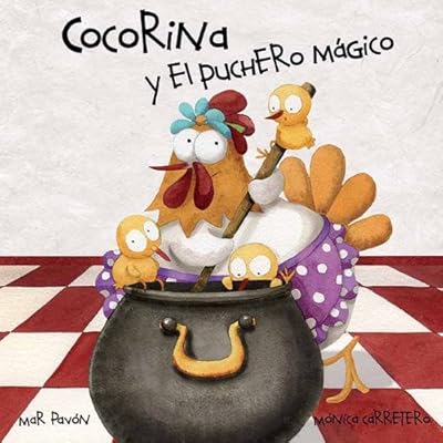 Cocorina y el puchero magico (Spanish Edition)