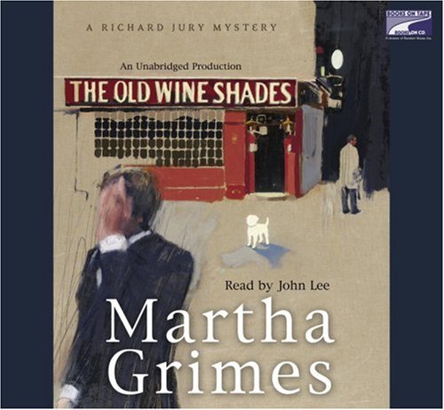 The Old Wine Shades by Martha Grimes