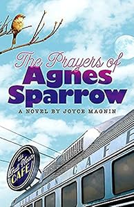 The Prayers of Agnes Sparrow: A Novel of Bright's Pond