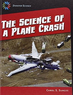 The Science of a Plane Crash