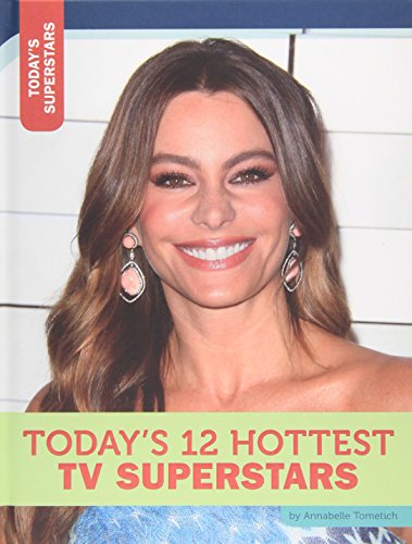 Today's 12 Hottest TV Superstars by Annabelle Tometich