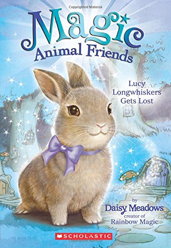 Lucy Longwhiskers Gets Lost by Daisy Meadows