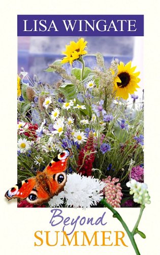 Beyond Summer by Lisa Wingate
