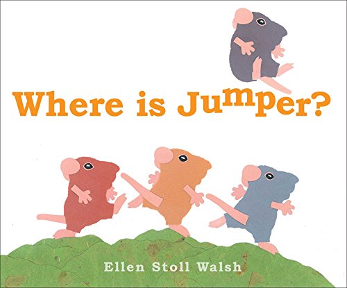 Where Is Jumper? by Ellen Stoll Walsh                       (Author, Illustrator)