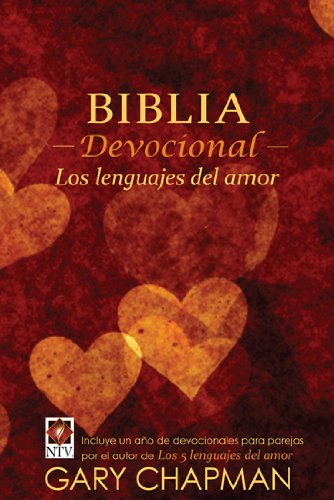 Biblia devocional los lenguajes del amor by Gary Chapman