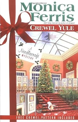 Crewel Yule (Needlecraft Mystery)