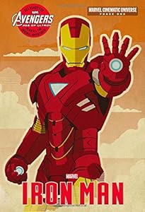 Phase One: Iron Man by Alex Irvine