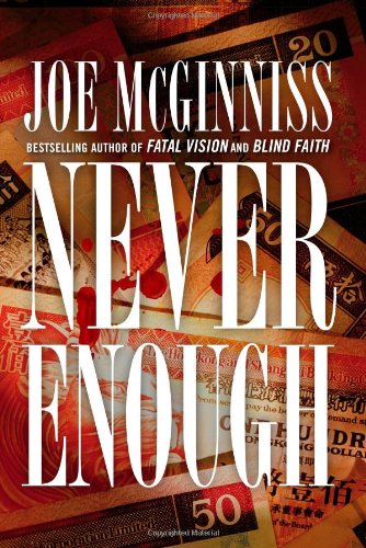 Never Enough by Joe McGinniss