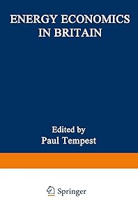 Energy Economics in Britain by Paul Tempest