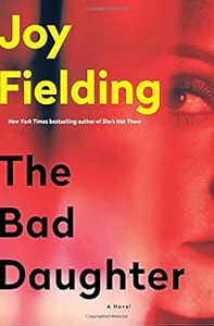 The Bad Daughter: A Novel