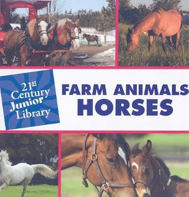 Farm Animals: Horses