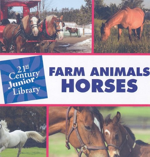 Farm Animals: Horses by Cecilia Minden
