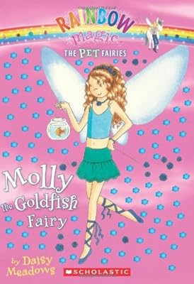 Molly The Goldfish Fairy (Pet Fairies #6)