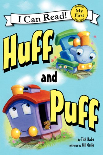 Huff and Puff by Tish Rabe 
			
			
		
		
		
       	 
       		
       			,