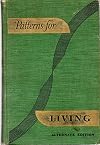 Patterns for Living Alternate Edition Part 1