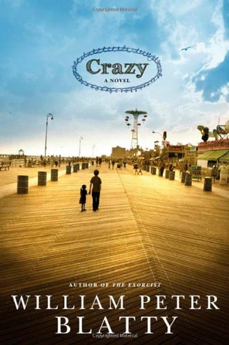 Crazy by William Peter Blatty