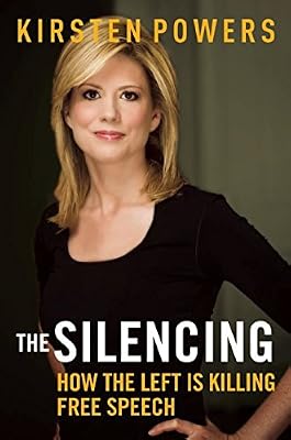 The Silencing: How the Left is Killing Free Speech