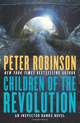 Children of the Revolution: An Inspector Banks Novel