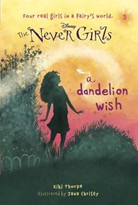 Never Girls #3: A Dandelion Wish