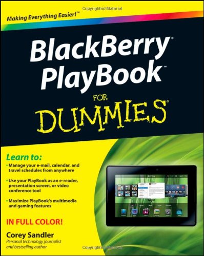 BlackBerry PlayBook For Dummies by Corey Sandler