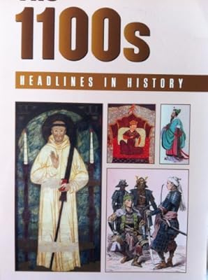 Headlines in History - The 1100s (paperback edition)