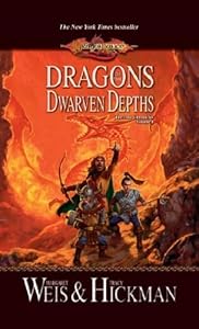 Dragons of the Dwarven Depths: Lost Chronicles, Volume One