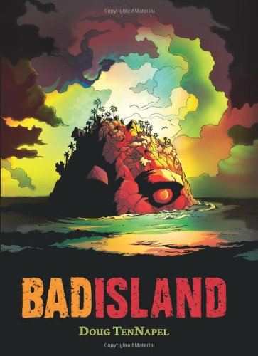 Bad Island by Doug Tennapel